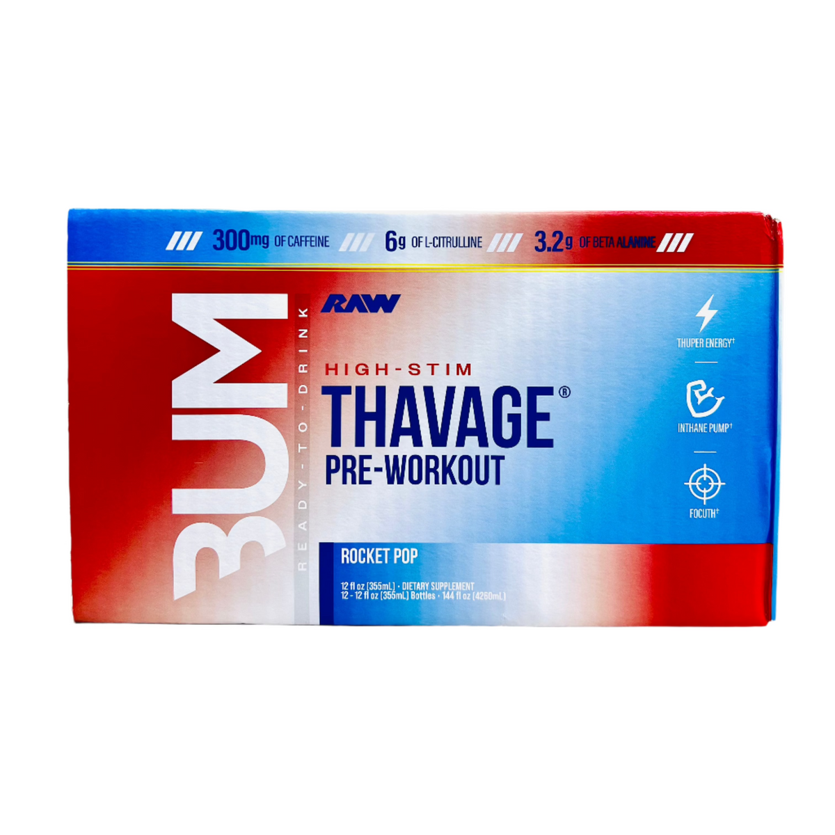 Bum Thavage  RTD Pre Workout