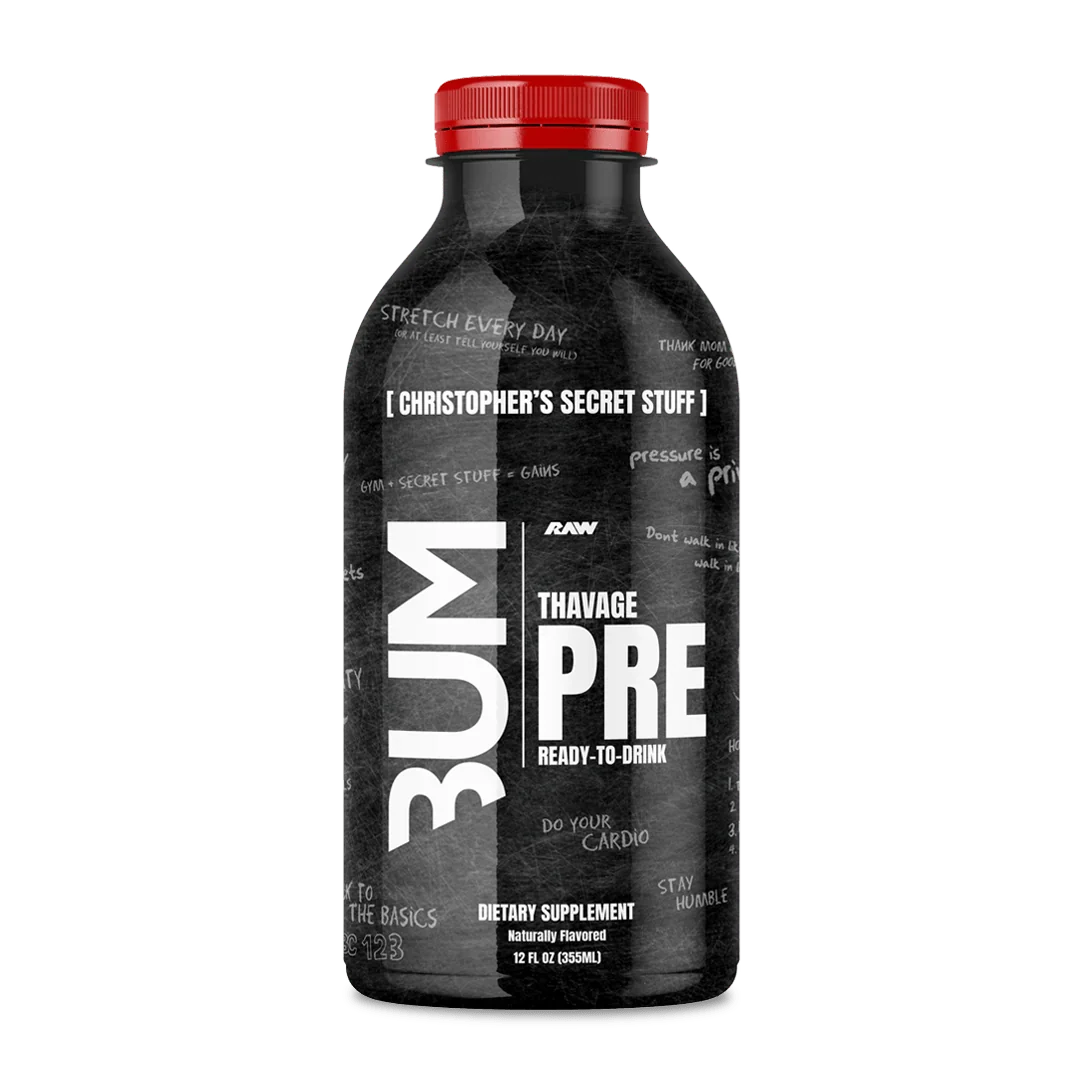 Bum Thavage  RTD Pre Workout