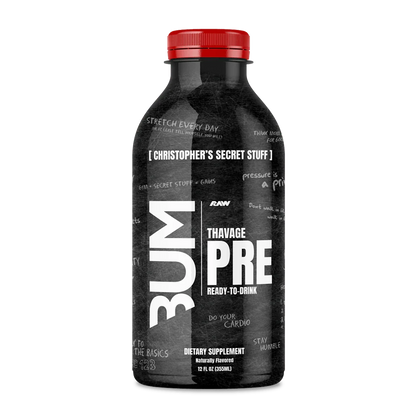 Bum Thavage  RTD Pre Workout